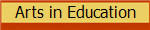 Arts in Education